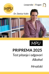 MPU Gold Vorbereitung 2025 Test Fragen & Antworten Alkohol Hrvatski